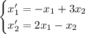 \begin{cases} x_1'=-x_1+3x_2\\ x_2'=2x_1-x_2 \end{cases}