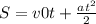 S = v0t + \frac{at^2}{2}