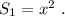 S_1=x^2\ .