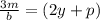 \frac{3m}{b} = (2y+p)