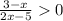 \frac{3-x}{2x-5} 0\\