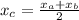 x_{c} = \frac{x_{a} +x_{b} }{2}