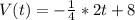 V(t)=-\frac{1}{4}*2t+8