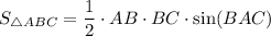 S_{\triangle ABC} = \dfrac{1}{2}\cdot AB \cdot BC \cdot \sin(BAC)