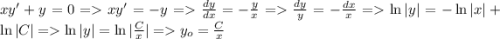 xy'+y = 0 = xy'=-y = \frac{dy}{dx}=-\frac{y}{x} = \frac{dy}{y}=-\frac{dx}{x} = \ln|y|=-\ln|x|+\ln|C| = \ln|y|=\ln|\frac{C}{x}| = y_o=\frac{C}{x}