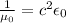 \frac{1}{\mu_0}=c^2\epsilon_0