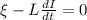 \xi-L\frac{dI}{dt}=0