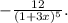 -\frac{12}{(1+3x)^5}.