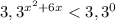 3,3^{x^{2}+6x }