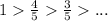 1\frac{4}{5}\frac{3}{5}...