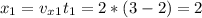 x_1=v_x_1t_1=2*(3-2)=2