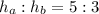 h_{a}:h_{b}=5:3