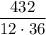 \dfrac{432}{12 \cdot 36}