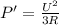 P'=\frac{U^2}{3R}