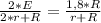 \frac{2*E}{2*r+R}=\frac{1,8*R}{r+R}