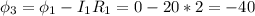 \phi_3=\phi_1-I_1R_1=0-20*2=-40