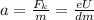 a=\frac{F_k}{m}=\frac{eU}{dm}