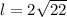 l=2\sqrt{22}