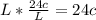 L * \frac{24c}{L} = 24c