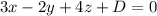 3x-2y+4z+D=0