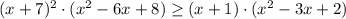 (x+7)^2\cdot(x^2-6x+8)\geq (x+1)\cdot(x^2-3x+2)