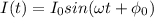 \displaystyle I(t)=I_0sin(\omega t+\phi_0)