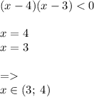 (x-4)(x-3)\\x\in(3;\;4)