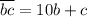\overline{bc} = 10b + c