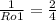 \frac{1}{Ro1} =\frac{2}{4}