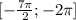 [-\frac{7\pi}{2}; -2\pi]