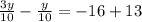 \frac{3y}{10} - \frac{y}{10} = - 16 + 13