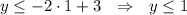 y\leq -2\cdot 1+3\ \ \Rightarrow \ \ y\leq 1