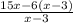 \frac{15x-6(x-3)}{x-3}