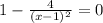 1-\frac{4}{(x-1)^{2} }=0