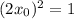 (2x_0)^{2} = 1