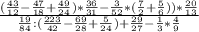 \frac{(\frac{43}{12}-\frac{47}{18}+\frac{49}{24})*\frac{36}{31}-\frac{3}{52}*(\frac{7}{2}+\frac{5}{6}))*\frac{20}{13}}{\frac{19}{84}:(\frac{223}{42}-\frac{69}{28}+\frac{5}{24})+\frac{29}{27}-\frac{1}{3}*\frac{4}{9}}