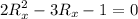 \displaystyle 2R_x^2-3R_x-1=0