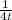 \frac{1}{4t}