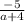 \frac{-5}{a+4}