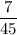 \dfrac{7}{45}