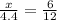 \frac{x}{4.4} = \frac{6}{12}