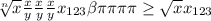 \sqrt[n]{x} \frac{x}{y} \frac{x}{y} \frac{x}{y} x_{123} \beta \pi \pi \pi \pi \geq \sqrt{x} x_{123}