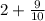 2+\frac{9}{10}