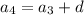 a_4=a_3+d