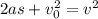 2as+v_0^2=v^2