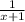 \frac{1}{x + 1}