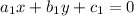 a_{1}x+b_{1}y+c_{1}=0