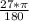 \frac{27*\pi }{180}