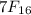 7F_{16\\ }