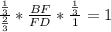 \frac{\frac{1}{3} }{\frac{2}{3} } *\frac{BF}{FD} *\frac{\frac{1}{3} }{1} =1